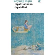 Hayat Hanım'ın Hayaletleri