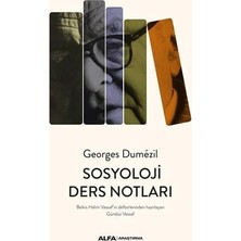 Sosyoloji Ders Notları: Belkıs Halim Vassaf’ın Defterlerinden Hazırlayan Gündüz Vassaf