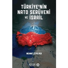 Kitabevimden Türkiye’nin Nato Serüveni ve Israil