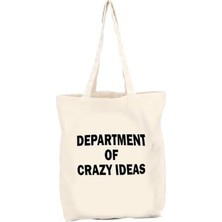 Department Of Crazy Ideas Baskılı Gabardin Bez Çanta