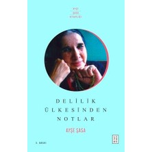 Vavis Delilik Ülkesinden Notlar