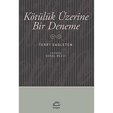 Vavis Kötülük Üzerine Bir Deneme