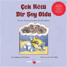 Vavis Çok Kötü Bir Şey Oldu: Travma Yaşamış Çocuklar Için Bir Hikaye