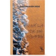 Dede Yayınları Var’la Yok’un Hikayesi | Av. Abdurrahim Dede