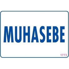 Kaia Life Muhasebe Uyarı Levhası 17,5X25 KOD:1773