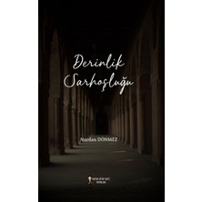 Kafka Kitap Kafe Yayınları Derinlik Sarhoşluğu