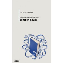 Çizgi Kitabevi Yayınları Disiplinlerarası Bakış Açısıyla Yeniden Çeviri