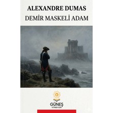 Güneş Kitabevleri Demir Maskeli Adam