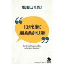 ALFA AKSESUAR 03 Terapistime Anlatamadıklarım Kendimizi Iyileştirmek Için Anlattığımız Gerçekler