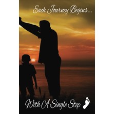 Hsc Bilişim Independently Published Each Journey Begins With A Single Step: Journal Gift, Dad Journal Gi