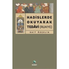 ALFA AKSESUAR 03 Hadislerde Okuyarak Tedavi (Rukye)