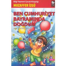 ALFA AKSESUAR 03 Ben Cumhuriyet Bayramında Doğdum, Ben Çocukken 5