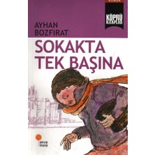 ALFA AKSESUAR 03 Köprü Kitaplar 2 - Sokakta Tek Başına