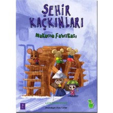 ALFA AKSESUAR 03 Şehir Kaçkınları - Makarna Fabrikası