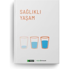 Sağlıklı Yaşam