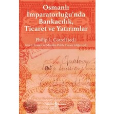 ALFA AKSESUAR 03 Osmanlı Imparatorluğu'nda Bankacılık, Ticaret ve Yatırım