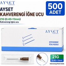 Ayset Kahverengi Iğne Ucu 21G (0.45×13 MM)-500 Adet