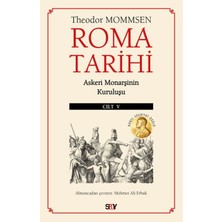 Roma Tarihi 5. Cilt Askeri Monarşinin Kuruluşu