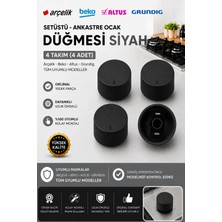 Öz Beyaz Eşya Arçelik - Beko - Altus - Grundıg Ankastre Setüstü Ocak Düğmesi 4'lü Takım Siyah