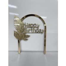 Ege Concept Life  Happy Birthday Pasta Süsü Kod 8-1 Pleksi Çubuksuz - 11X14 cm