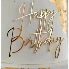 Ege Concept Life Happy Birthday Pleksi Pasta Süsü Kod 13 Gold - 10X10 cm