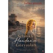 İleri Yayınları Ileriyayınları-Selanikli Handan'ın Gözyaşları