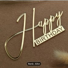 Ege Concept Life Happy Birthday Pleksi Pasta Süsü Kod 12 (Yeni) - 11X6 cm