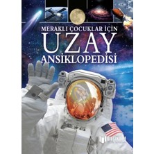 Meraklı Çocuklar Için Uzay Ansiklopedisi