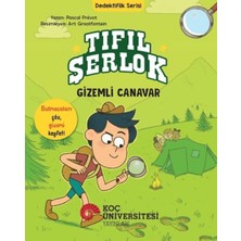 Tıfıl Şerlok - Canavar - Dedektiflik Serisi