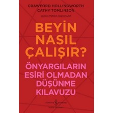 Beyin Nasıl Çalışır?