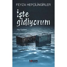 Işte Gidiyorum