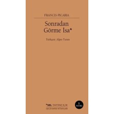 Sonradan Görme Isa