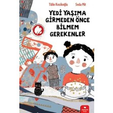 Yedi Yaşıma Girmeden Önce Bilmem Grekenler