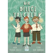 Bir Dileğe Yolculuk