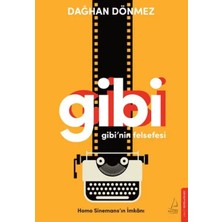 Gibi’nin Felsefesi