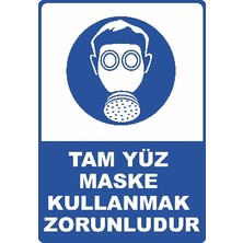 Tam Yüz Maske Kullanmak Zorunludur Levhası Vizyon Trafik