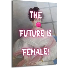GLAZELLA The Future Is Female! Neon Pembe Sakız Patlatan Kadın Cam Tablo
