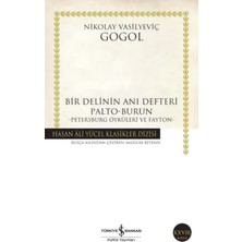 Bir Delinin Anı Defteri Palto-Burun - Hasan Ali Yücel Klasikleri
