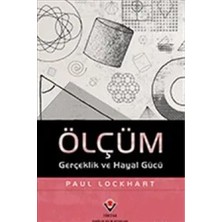 Ölçüm Gerçeklik ve Hayal Gücü