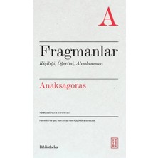Fragmanlar Kişiliği, Öğretisi, Alımlanması