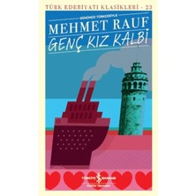 Genç Kız Kalbi - Türk Edebiyatı Klasikleri