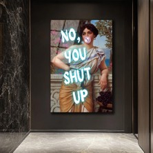 GLAZELLA Asi Klasik Kadın 'no, You Shut Up' Neon Yazılı Cam Tablo