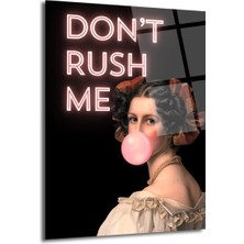 GLAZELLA Don't Rush Me Neon Yazılı Sakız Balonlu Kadın Portre Cam Tablo
