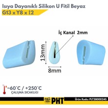 Platin Hırdavat Silikon U Fitil Beyaz Genişlik 8mm Yükseklik 13MM Iç 2mm