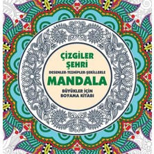 Çizgiler Şehri - Mandala (Büyükler Için Boyama)