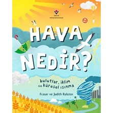 Hava Nedir? Bulutlar, Iklim ve Küresel Isınma