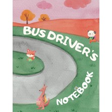 Hsc Bilişim Bus Driver's Notebook: Organizing Your School Year In One Book!