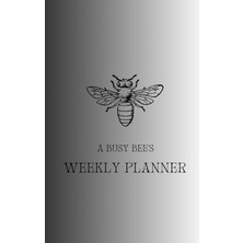 Hsc Bilişim A Busy Bee's Weekly Planner