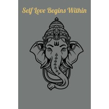 Hsc Bilişim Self Love Starts Within: Elephant/ganesha Inspired Journal, Gratitude And Free Write Journal, 5 Min