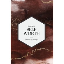 Hsc Bilişim Raising My Self Worth : Prompted Journal + Planner For Growth, Healing, Manifestation + Mental Heal